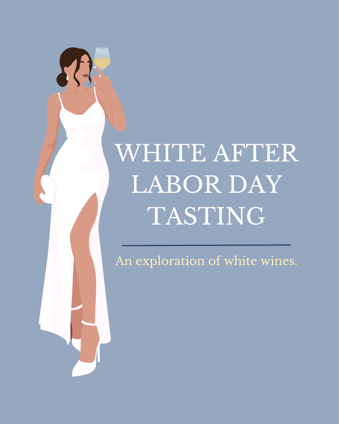 White After Labor Day Tasting 2024