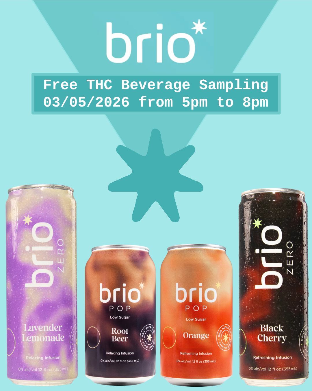 Promotional graphic for Tipple’s Brews and Wine in Gainesville, Florida announcing a free Brio THC beverage sampling on March 5th, 2026 from 5 PM to 8 PM. The image shows several Brio infused beverage cans including lavender lemonade, root beer, orange, and black cherry flavors displayed against a teal background with the Brio logo at the top. Event invites customers to visit the store during the scheduled time to sample infused beverages.