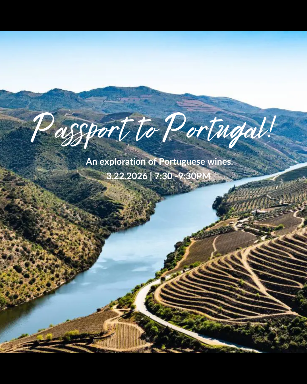 Promotional graphic for a Tipple’s wine tasting titled “Passport to Portugal,” featuring a scenic river valley with terraced vineyards representing Portuguese wine regions. Event described as an exploration of Portuguese wines scheduled for March 22, 2026 from 7:30 to 9:30 PM.
